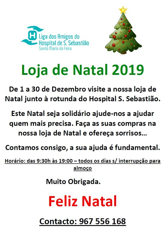 Loja de Natal 2019 | Liga dos Amigos do Hospital S. Sebastião