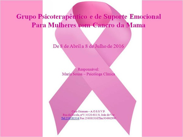 Grupo Psicoterapêutico e de Suporte Emocional para Mulheres com Cancro da Mama
