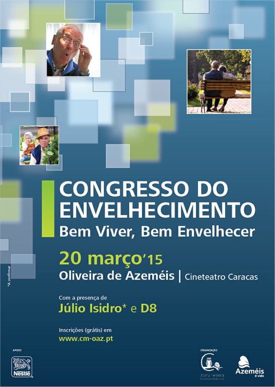 I Congresso do Envelhecimento Ativo: Bem Viver, Bem Envelhecer