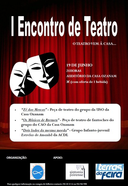 I ENCONTRO DE TEATRO: O Teatro vem à Casa…