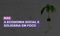 8.ª edição M3S | a economia social e solidária em foco