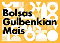 Bolsas Gulbenkian Mais - Ensino Superior