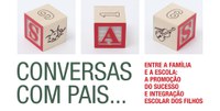 Conversas com Pais | 7  e 9 de Março,  pelas 18h00