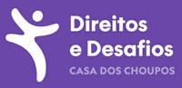 Direitos & Desafios – Em Rede e Inova+ | Casa dos Choupos apresenta novos projetos sociais à comunidade feirense