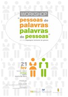 Workshop “Pessoas de Palavras, Palavras de Pessoas” – Por uma Linguagem Inclusiva de Género