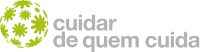 Projeto Cuidar de Quem Cuida - Abertura de Gabinetes de Apoio ao Cuidador