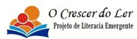 O Crescer do Ler - Projeto de Literacia Emergente