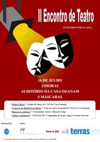 Realizou-se no dia 14 de julho o “II Encontro de Teatro: O Teatro Vem à Casa…”, organizado pela Casa Ozanam